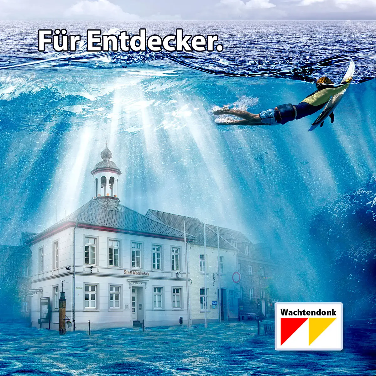 Wachtendonk – Tourismus-Keyvisual »Für Entdecker.« Unterwasserperspektive Rathaus.
